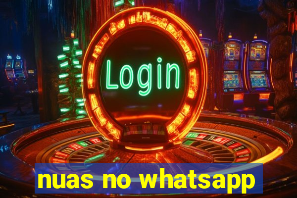 nuas no whatsapp